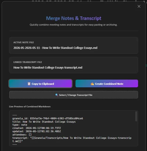 Granola Notes and Transcript Merger screenshot