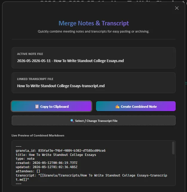 Granola Notes and Transcript Merger screenshot