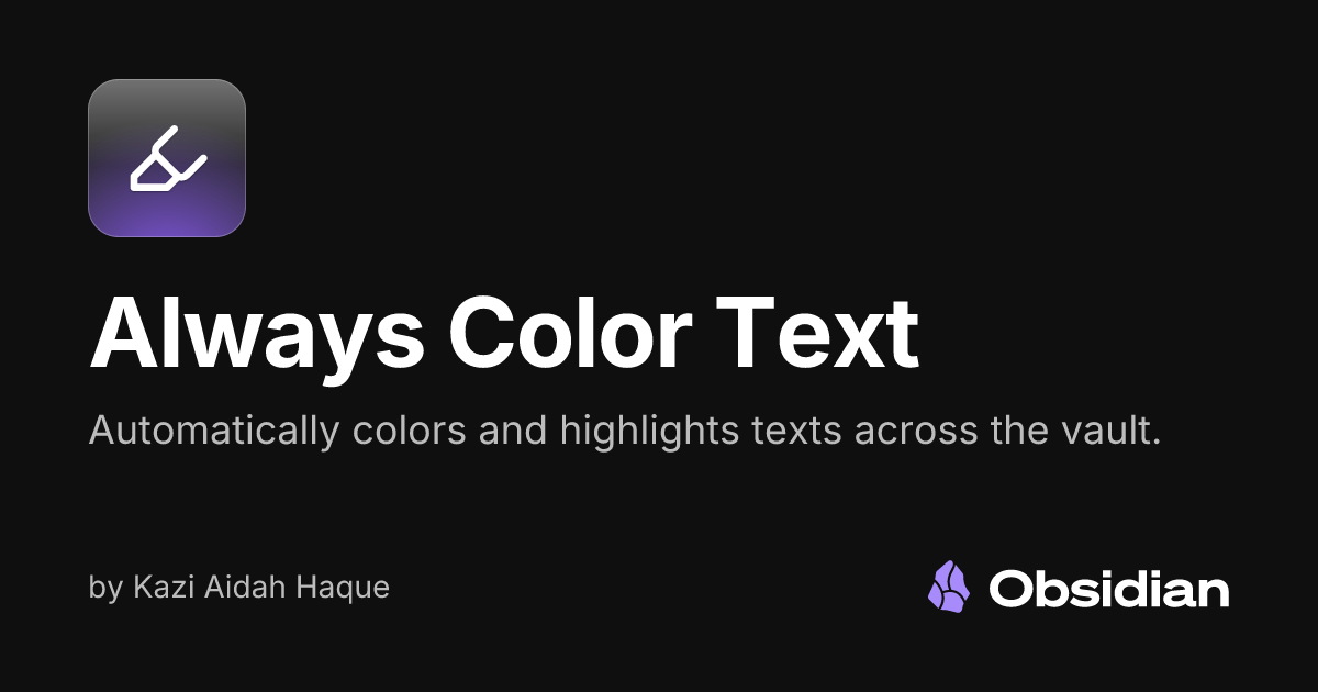 Always Color Text - Obsidian Plugin