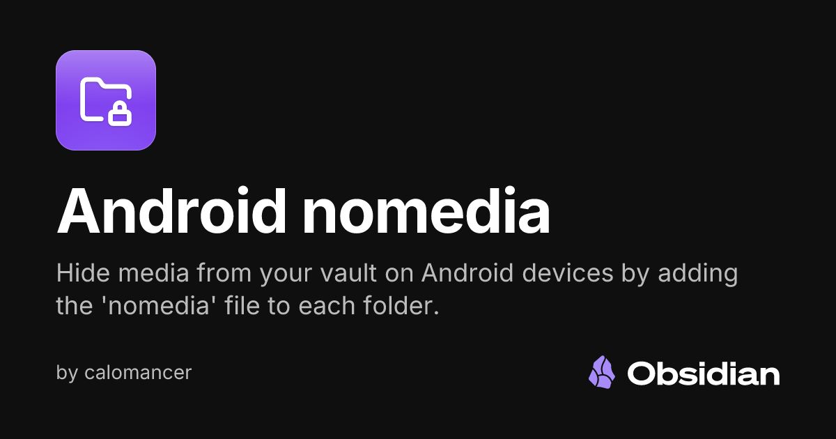 Android nomedia - Obsidian Plugin
