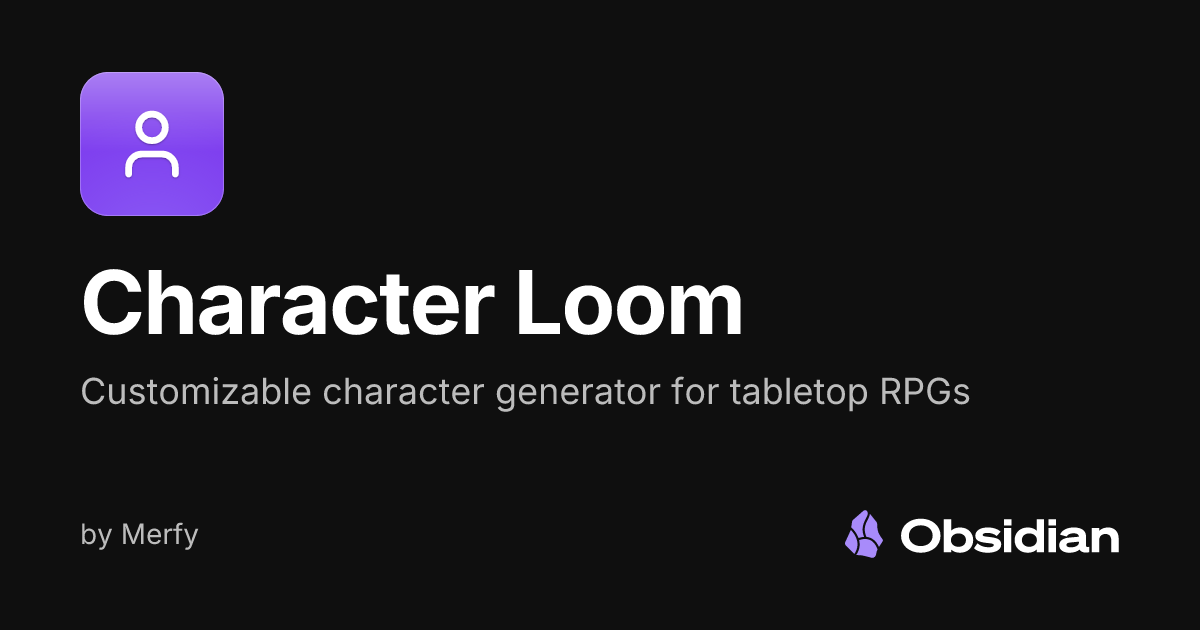 Character Loom - Obsidian Plugin