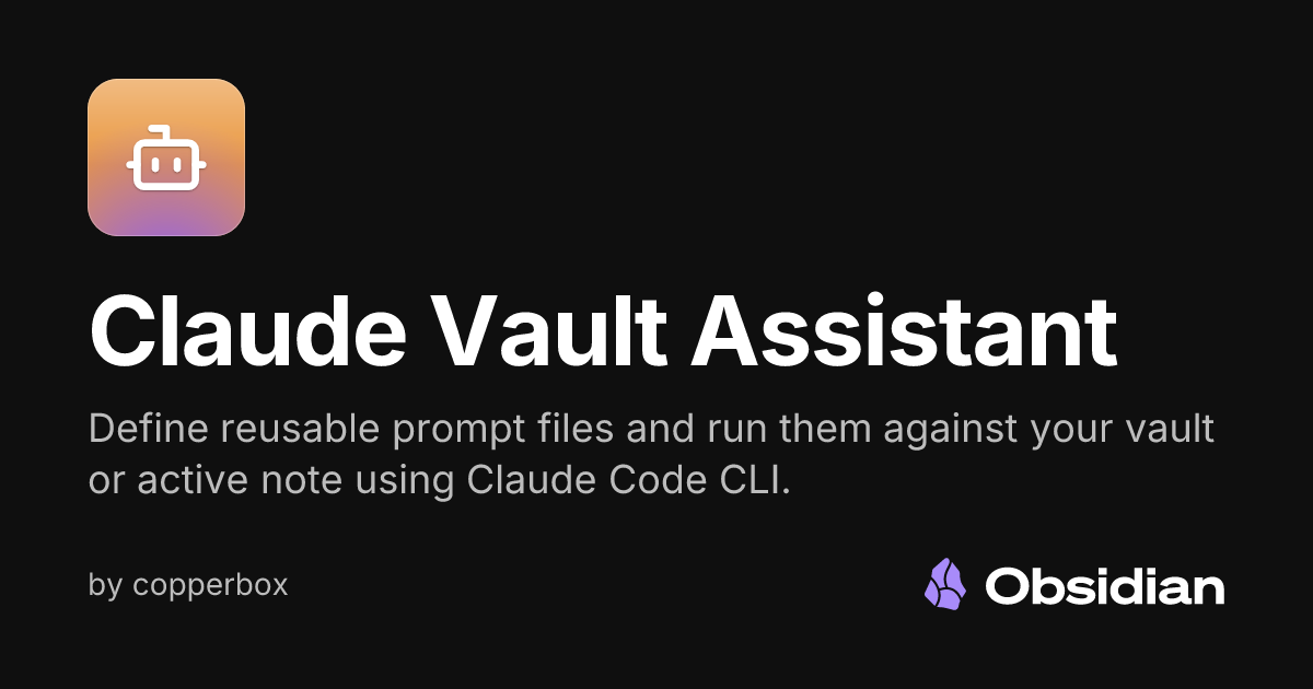 Claude Vault Assistant - Obsidian Plugin