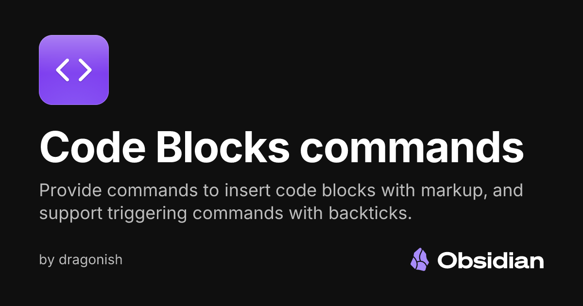 Code Blocks commands - Obsidian Plugin