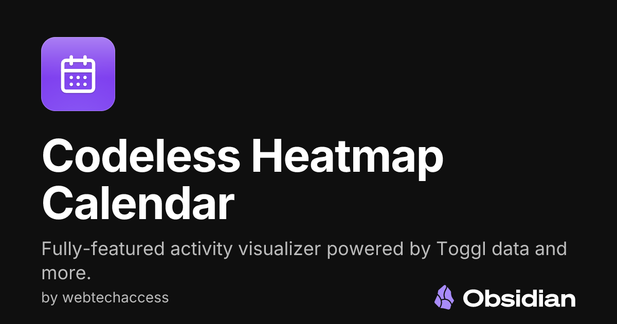 Codeless Heatmap Calendar - Obsidian Plugin
