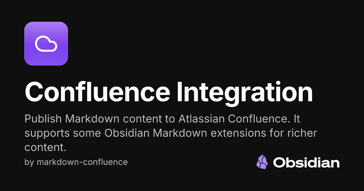 Confluence Integration - Obsidian Plugin