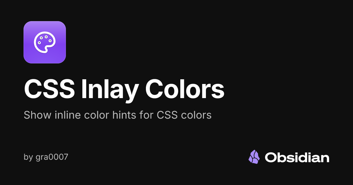 CSS Inlay Colors - Obsidian Plugin