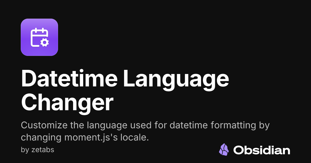 Datetime Language Changer - Obsidian Plugin