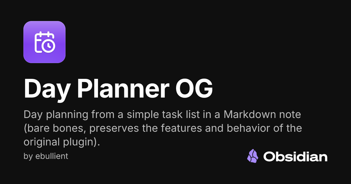 Day Planner OG - Obsidian Plugin