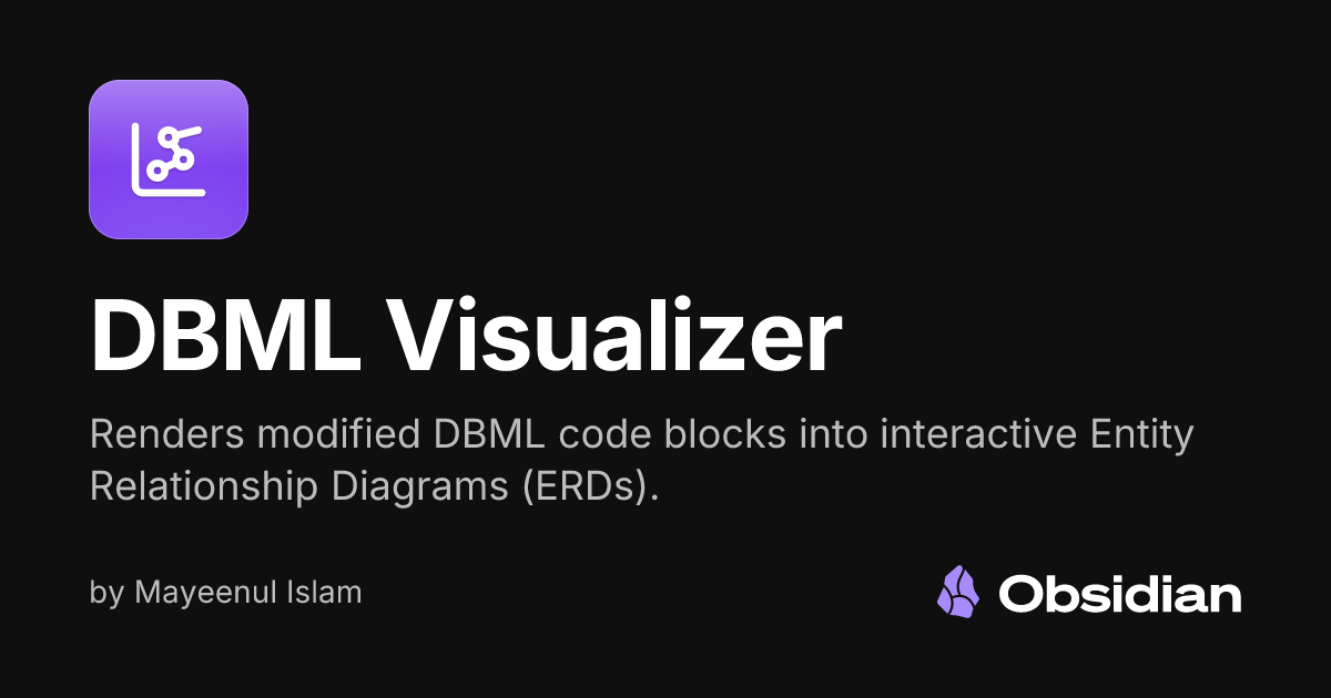 DBML Visualizer - Obsidian Plugin