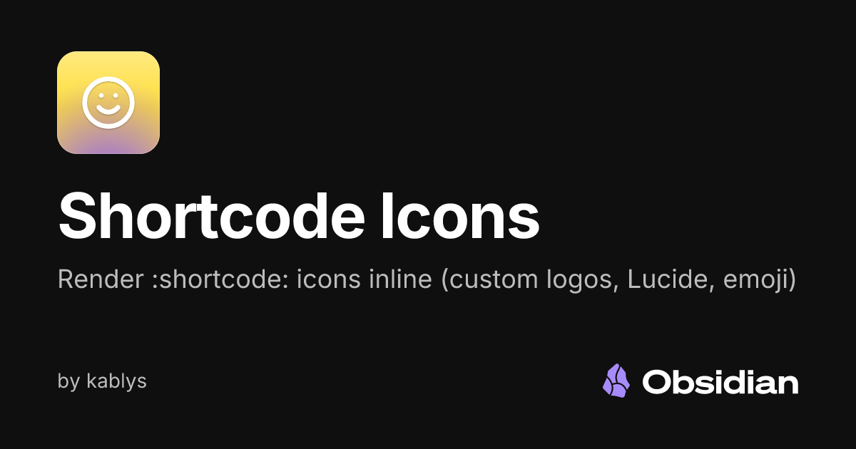 Shortcode Icons - Obsidian Plugin