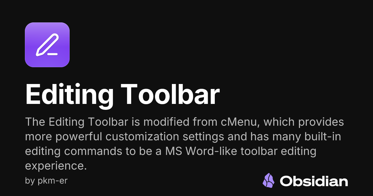 Editing Toolbar - Obsidian Plugin