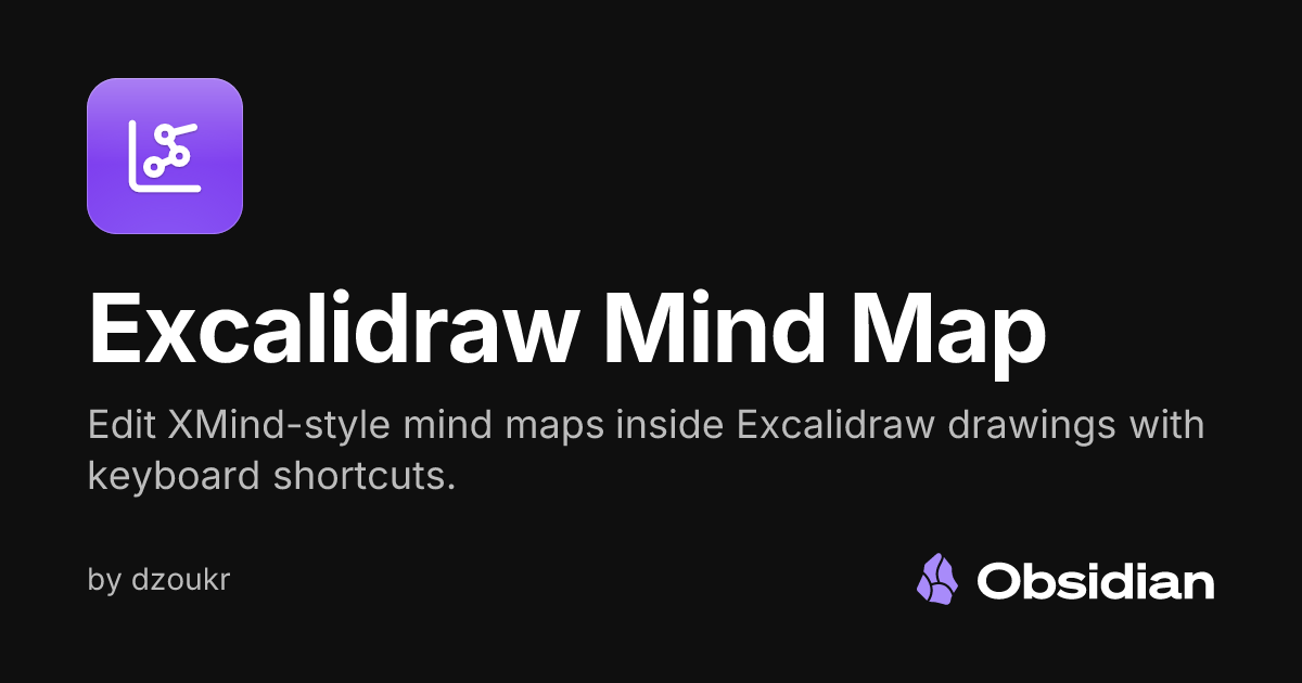 Excalidraw Mind Map - Obsidian Plugin
