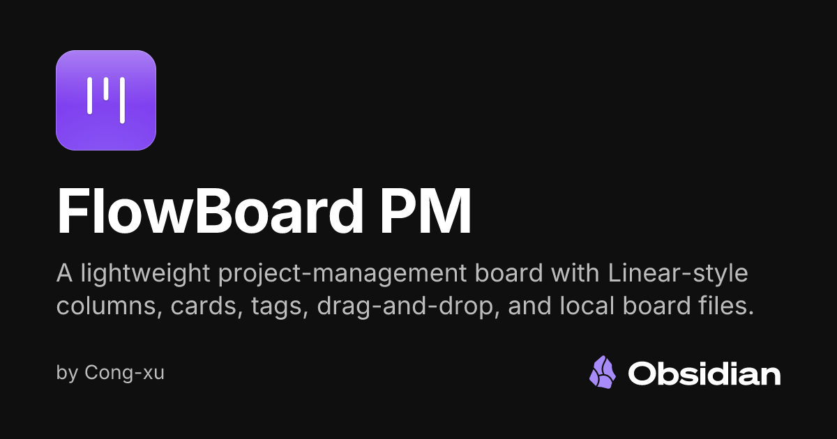 FlowBoard PM - Obsidian Plugin