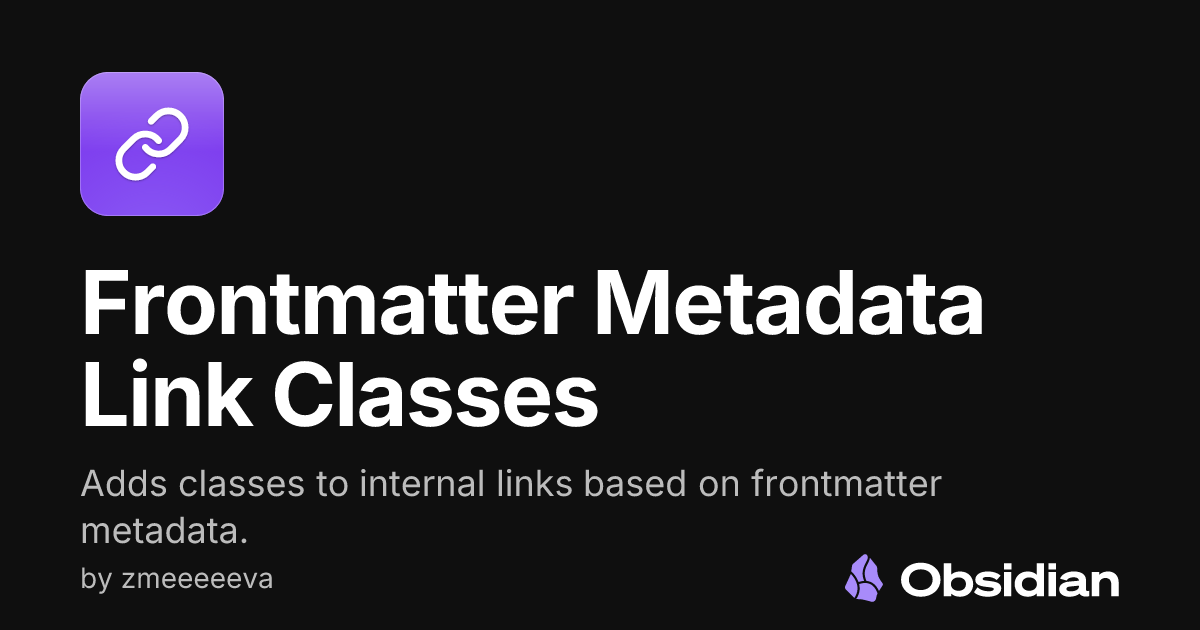 Frontmatter Metadata Link Classes - Obsidian Plugin