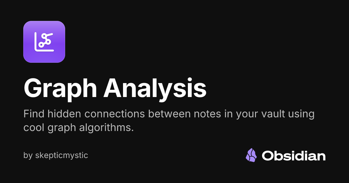 Graph Analysis - Obsidian Plugin