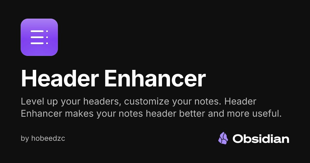 Header Enhancer - Obsidian Plugin