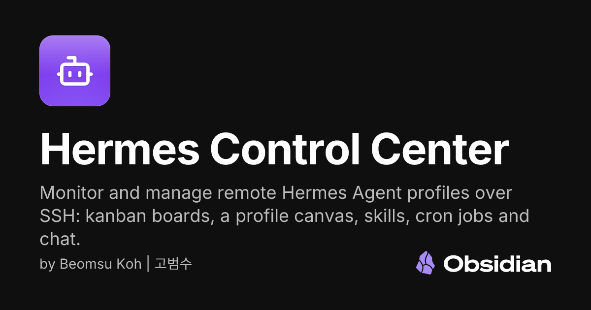 Hermes Control Center - Obsidian Plugin