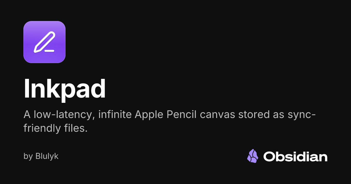 Inkpad - Obsidian Plugin