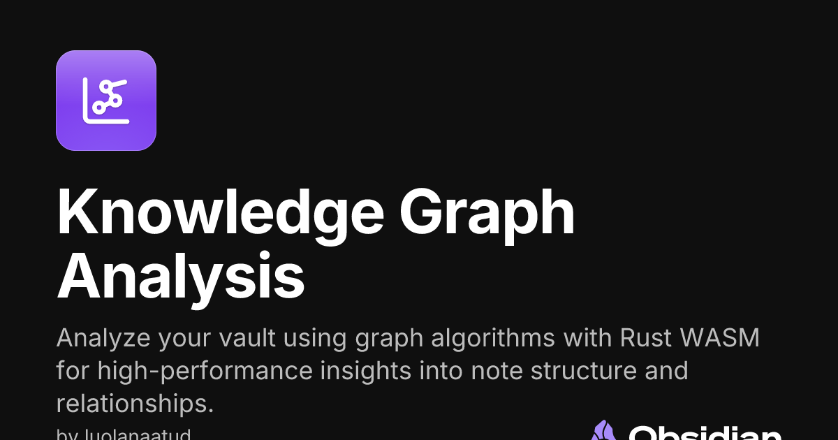 Knowledge Graph Analysis - Obsidian Plugin