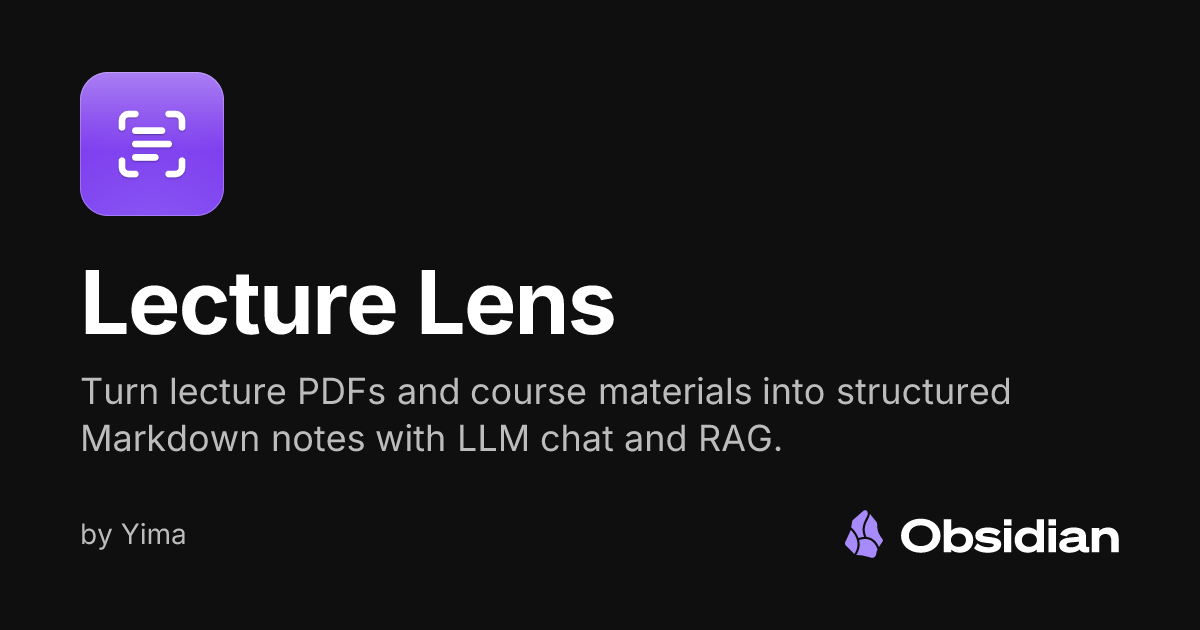 Lecture Lens - Obsidian Plugin