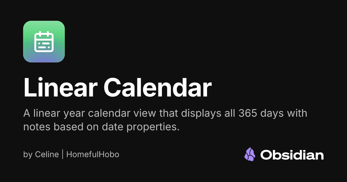 Linear Calendar - Obsidian Plugin