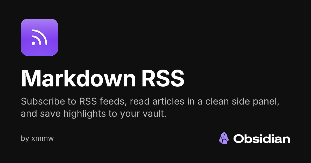 Markdown RSS - Obsidian Plugin