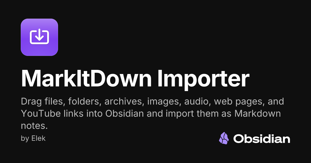 MarkItDown Importer - Obsidian Plugin