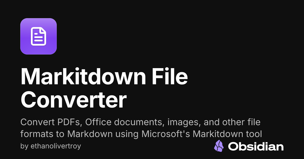 Markitdown File Converter - Obsidian Plugin