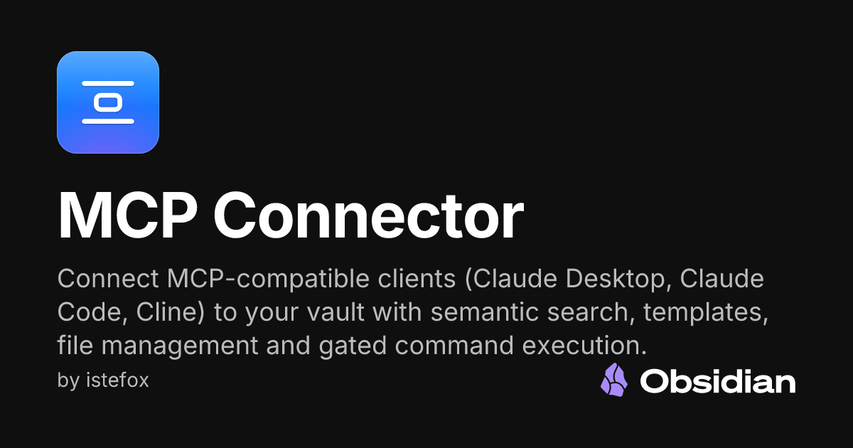 MCP Connector - Obsidian Plugin