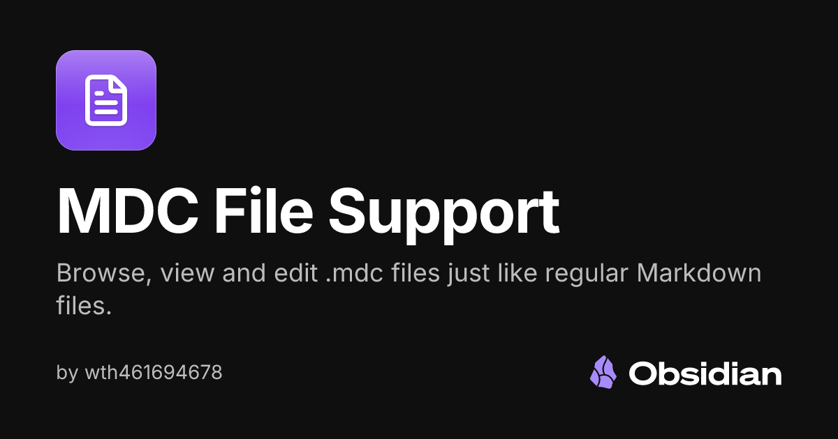 MDC File Support - Obsidian Plugin
