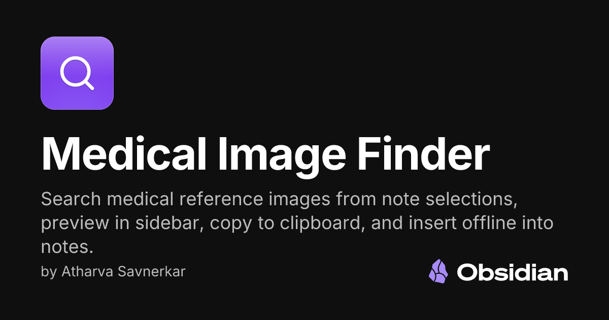 Medical Image Finder - Obsidian Plugin