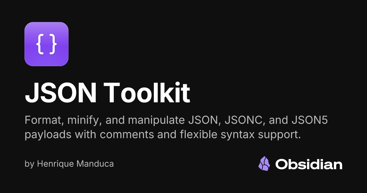 JSON Toolkit - Obsidian Plugin