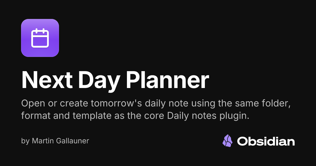 Next Day Planner - Obsidian Plugin
