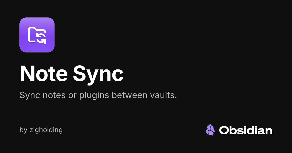 Note Sync - Obsidian Plugin
