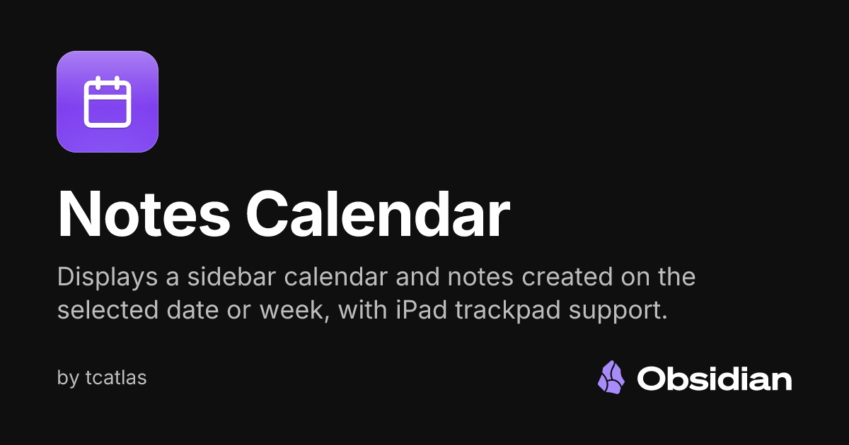 Notes Calendar - Obsidian Plugin