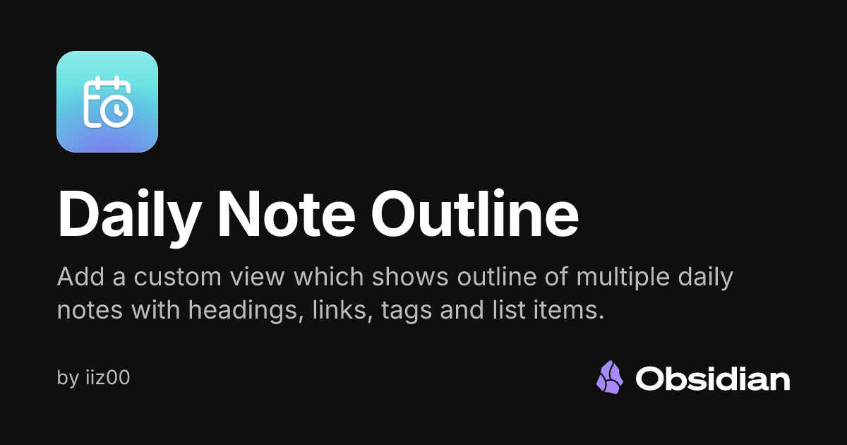 Daily Note Outline - Obsidian Plugin