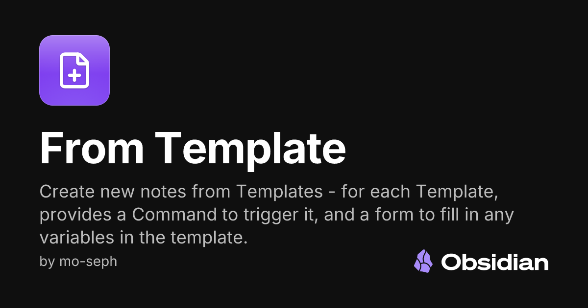 From Template - Obsidian Plugin