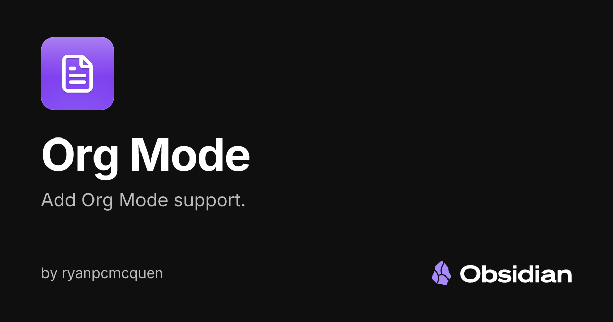 Org Mode - Obsidian Plugin