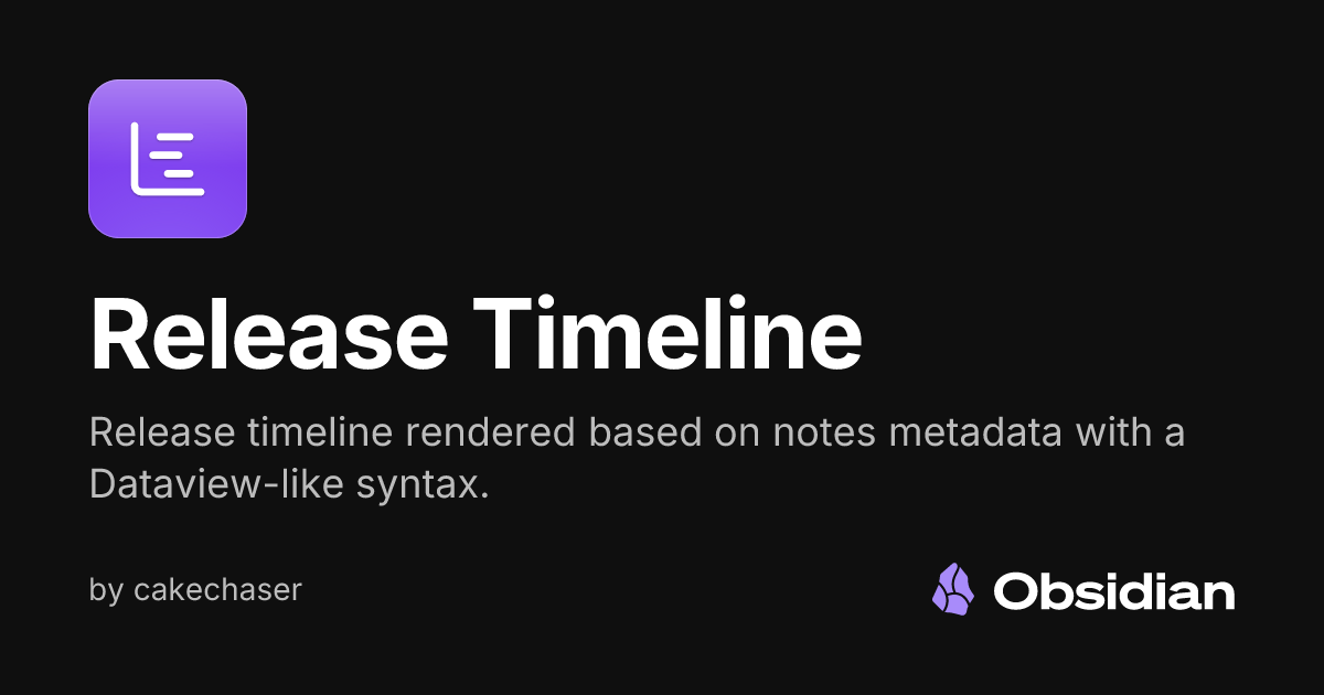Release Timeline - Obsidian Plugin