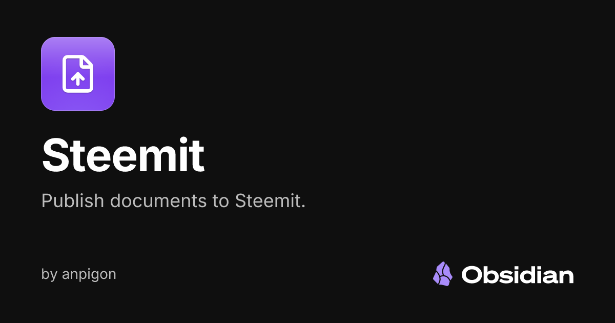 Steemit - Obsidian Plugin