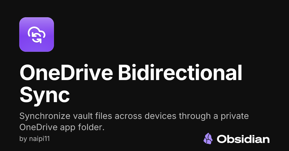 OneDrive Bidirectional Sync - Obsidian Plugin