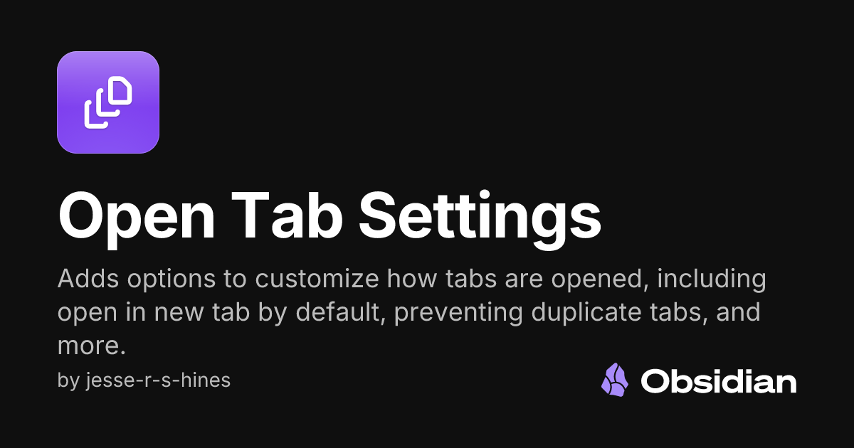 Open Tab Settings - Obsidian Plugin