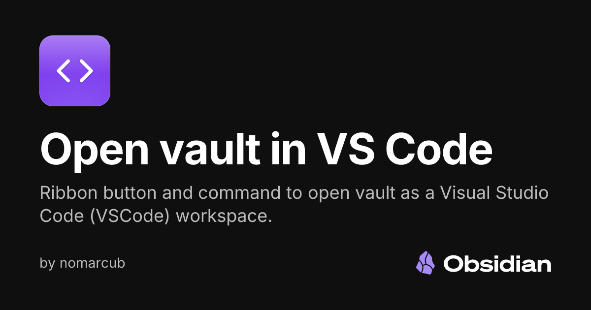 Open vault in VS Code - Obsidian Plugin