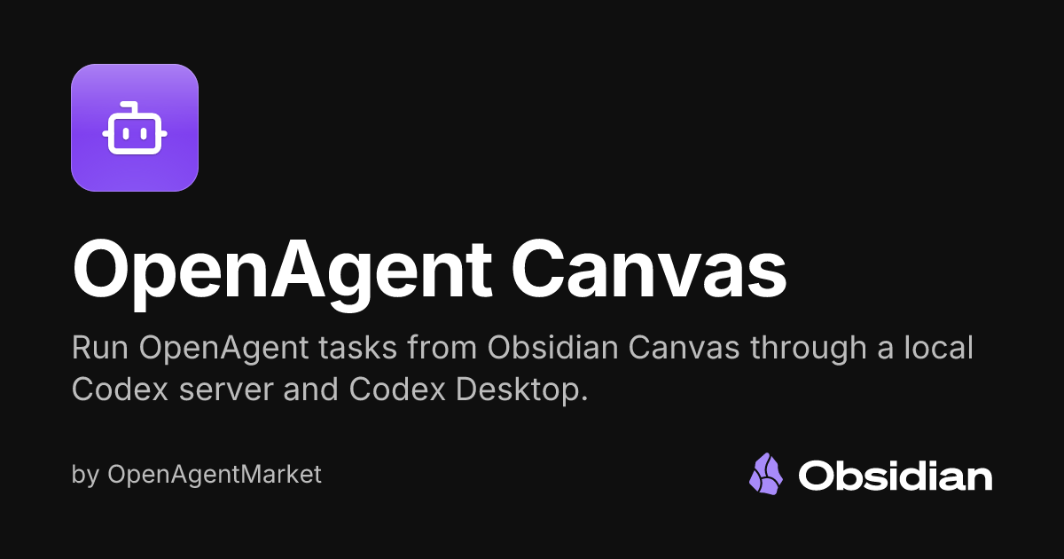 OpenAgent Canvas - Obsidian Plugin