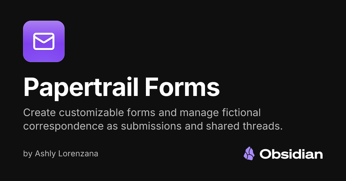 Papertrail Forms - Obsidian Plugin