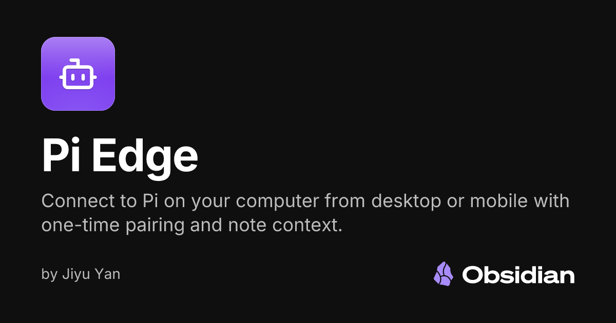 Pi Edge - Obsidian Plugin
