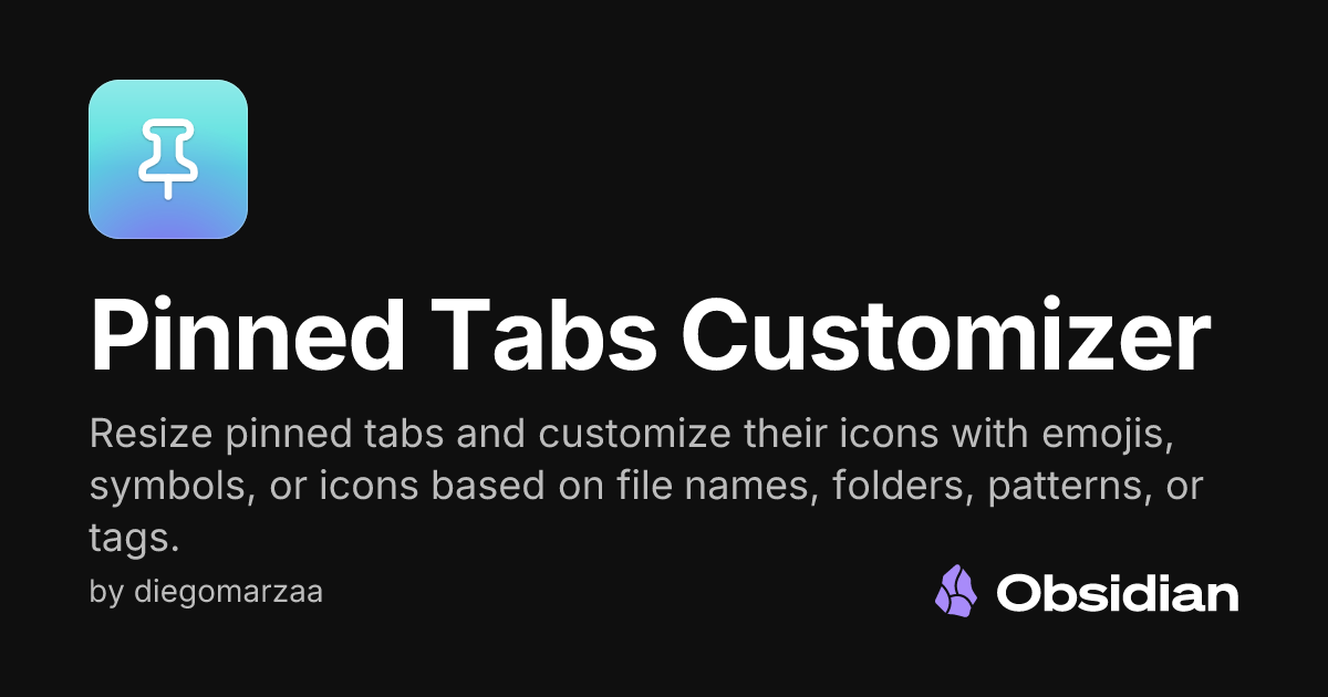 Pinned Tabs Customizer - Obsidian Plugin