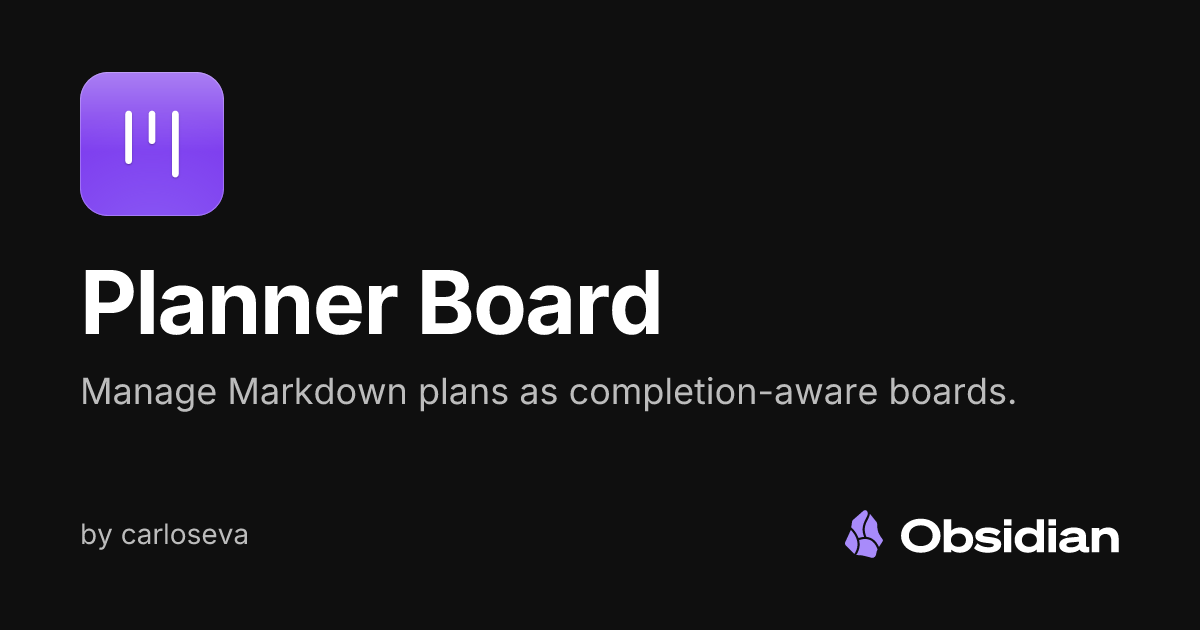 Planner Board - Obsidian Plugin