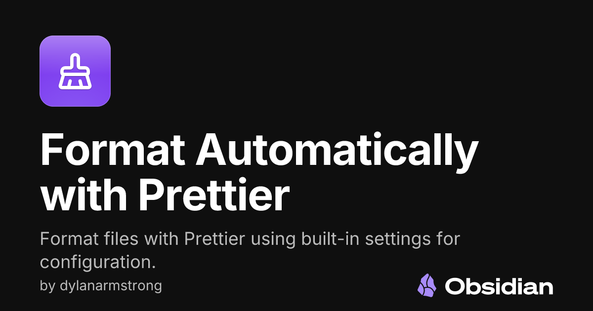 Format Automatically with Prettier - Obsidian Plugin