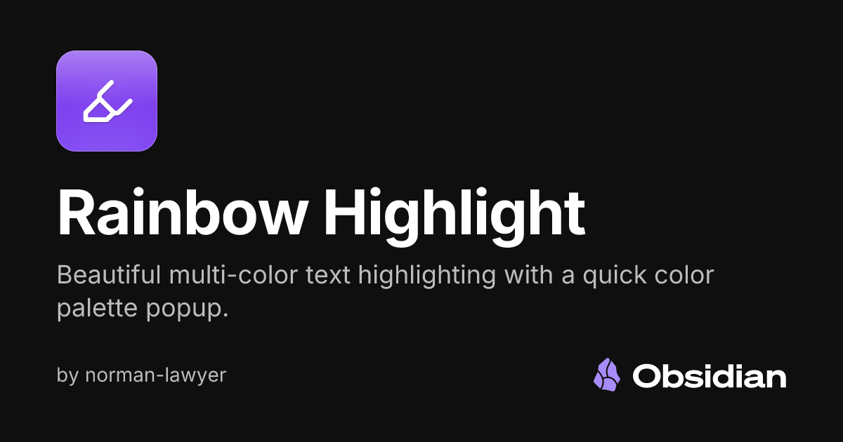 Rainbow Highlight - Obsidian Plugin